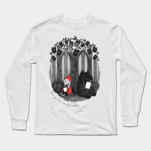 Let's get lost into the woods Long Sleeve T-Shirt by rikolaa